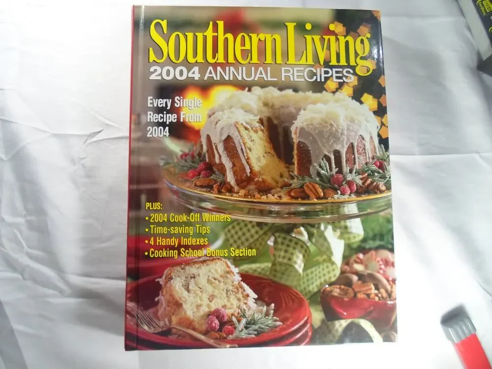 VTG Southern Living 2004 Annual Recipes. Granny Chic Scratch Nostalgia Cooking.